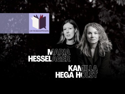 Portætfotos og navne af de første nominerede til DR Romanprisen: Maria Hessalager og Kamilla Hega Holst